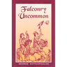 Falconry Uncommon