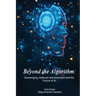 Beyond the Algorithm Sovereignty, National Advancement and the Future of AI
