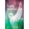 Praying the Psalms