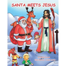 Santa Meets Jesus