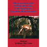 The Canyon of Gold, Buffalo Bill Cody, and the Legendary Iron Door Mine Treasure: The Santa Catalina Mountains Story