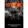 Magic: Gloucestershire Poetry Society Anthology 2019