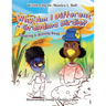 Why Am I Different-Grandma Birdie? Coloring & Activity Book