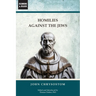 Homilies Against the Jews