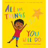 All the Things You Will Do!