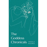 The Goddess Chronicals