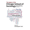 Legacy of the Chicago School. A Collection of Essays in Honour of the Chicago School of Sociology During the First Half of the 20th Century.