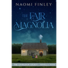 The Fair Magnolia: Jimmy's Story
