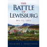 The Battle of Lewisburg: May 23, 1862