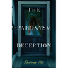 The Paroxysm Deception