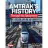 Amtrak's History Through It's Equipment