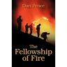 The Fellowship of Fire