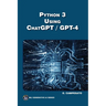 Python 3 Using Chatgpt/GPT-4