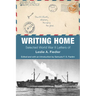 Writing Home: Selected World War II Letters of Leslie A. Fiedler
