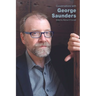 Conversations with George Saunders