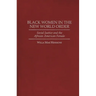 Black Women in the New World Order: Social Justice and the African American Female