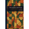 The Celtic Twilight