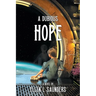 A Dubious Hope