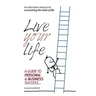 Live Your Life