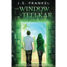 The Window to Tellkar