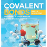 Covalent Bonds Characteristics of Covalent Bonds and Properties of Covalent Compounds Grade 6-8 Physical Science