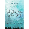 A Deep Blue Green Song