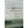 The Agnostic Inquirer: Revelation from a Philosophical Standpoint