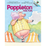 Poppleton Has Fun: An Acorn Book (Poppleton #7): Volume 7