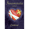 Innamorata: (in love)