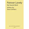 Forever Lovely My sound mind