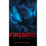 Firebird: The Story of Roman