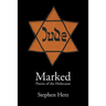 Marked: Poems of the Holocaust