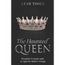 The Haunted Queen