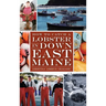 How to Catch a Lobster in Down East Maine