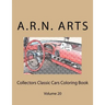 Collectors Classic Cars Coloring Book: Volume 20