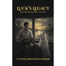 Luck's Legacy