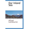 Our Inland Sea
