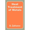Heat Treatment of Metals