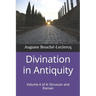 Divination in Antiquity: Volume 4 of 4: Etruscan and Roman