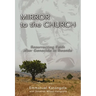 The Mirror to the Church: Resurrecting Faith After Genocide in Rwanda