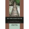 Risk-Taking in Higher Education: The Importance of Negotiating Intellectual Challenge in the College Classroom