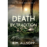 Death by Tradition: Fiji Islands Mysteries 2