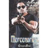 Mercenaries: A Mercenaries Bad Boy Romance
