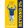 Beyond 1%: Unleashing Your Potential Against All Odds