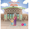 Adventures with Abuela: Let's go the Museum of Science and Industry