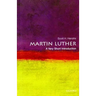 Martin Luther: A Very Short Introduction