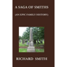 A Saga of Smiths