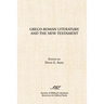 Greco-Roman Literature and the New Testament: Selected Forms and Genres