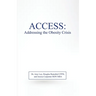 Access: Addressing the Obesity Crisis