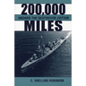 200,000 Miles Aboard the Destroyer Cotton